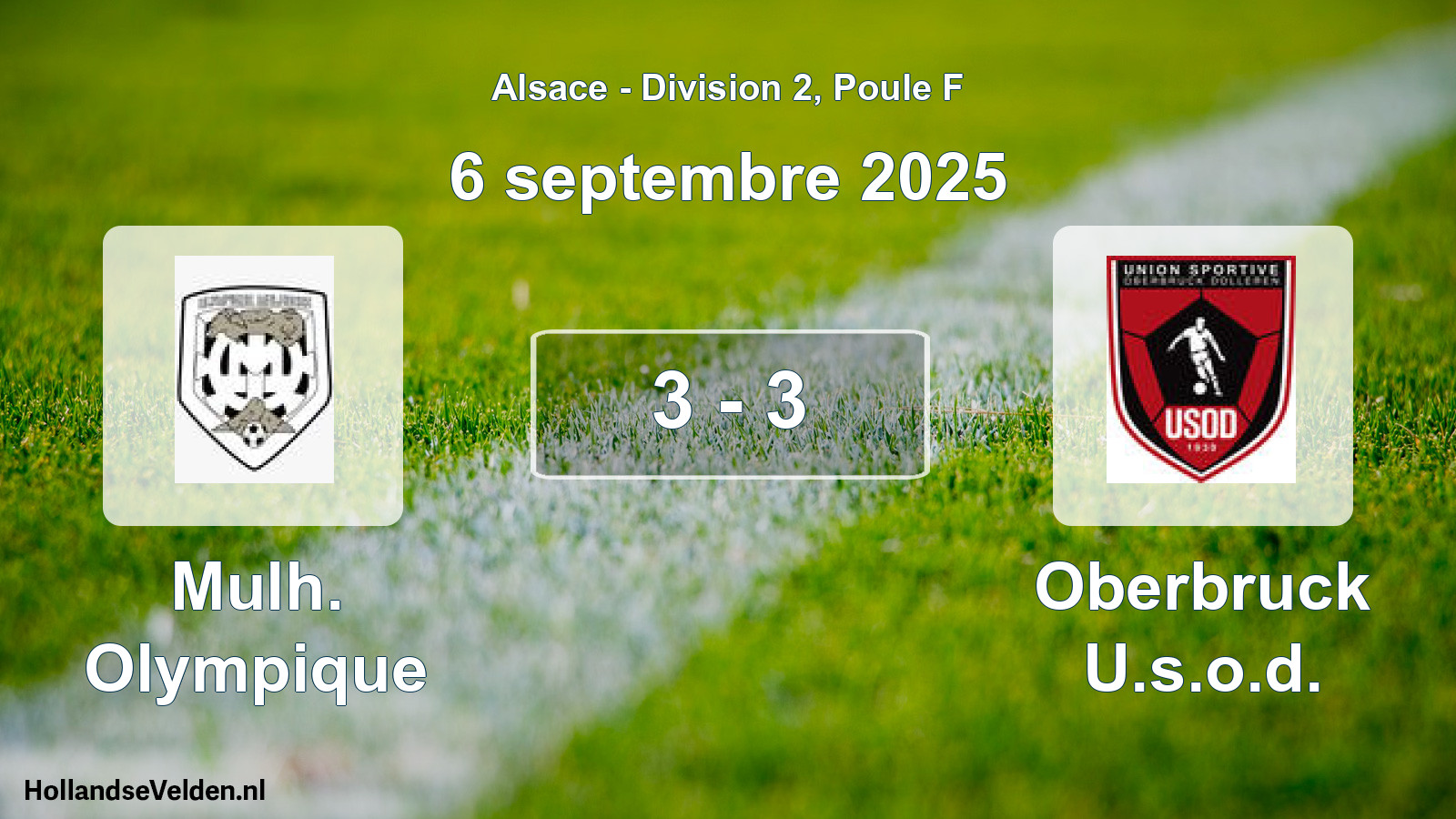 Total number of matches played: Mulh. Olympique - Oberbruck U.s.o.d. 3 - 3 (6 September 2025)