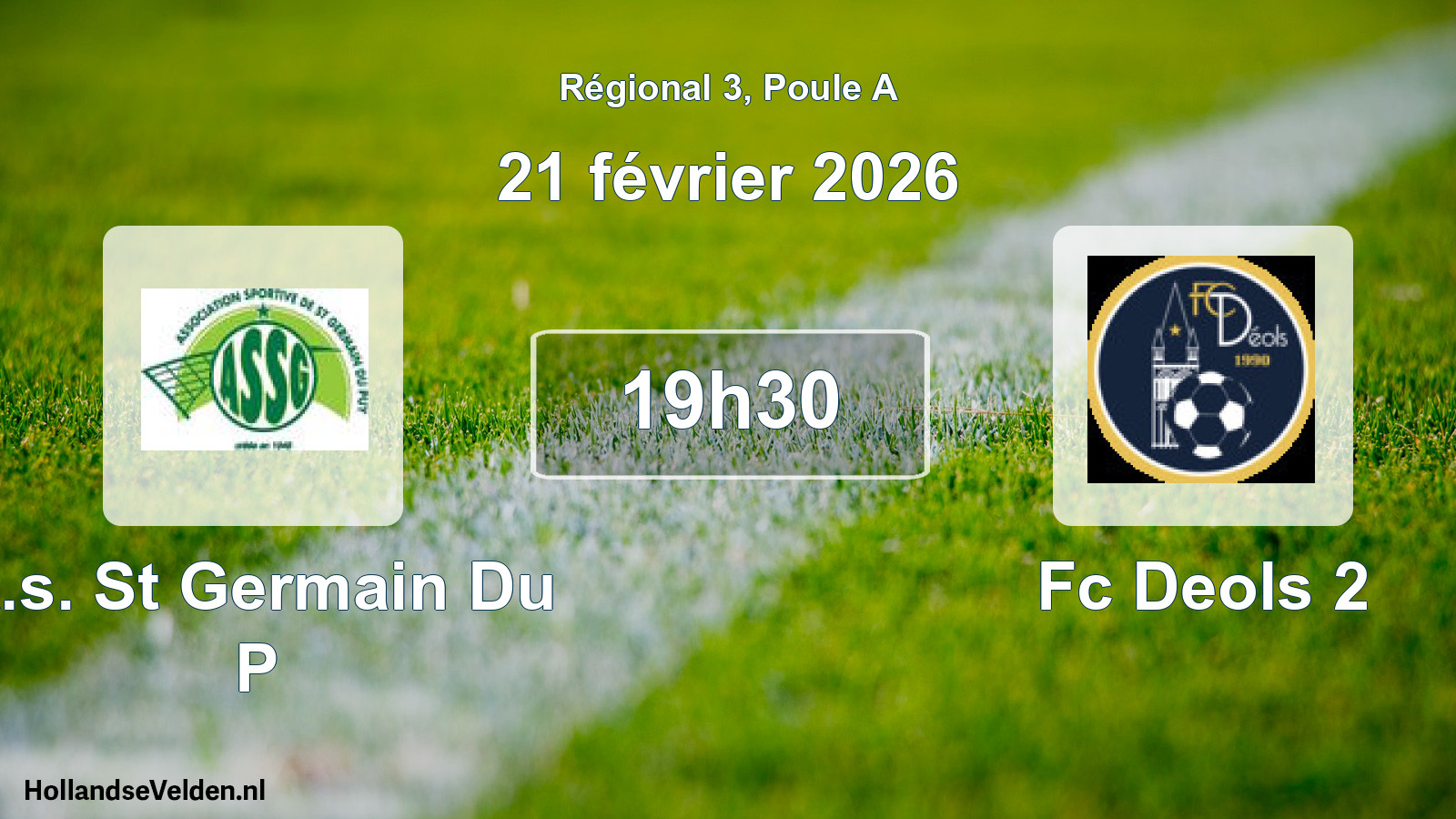 Scheduled Match: A.s. St Germain Du P - Fc Deols 2 (21 February 2026)