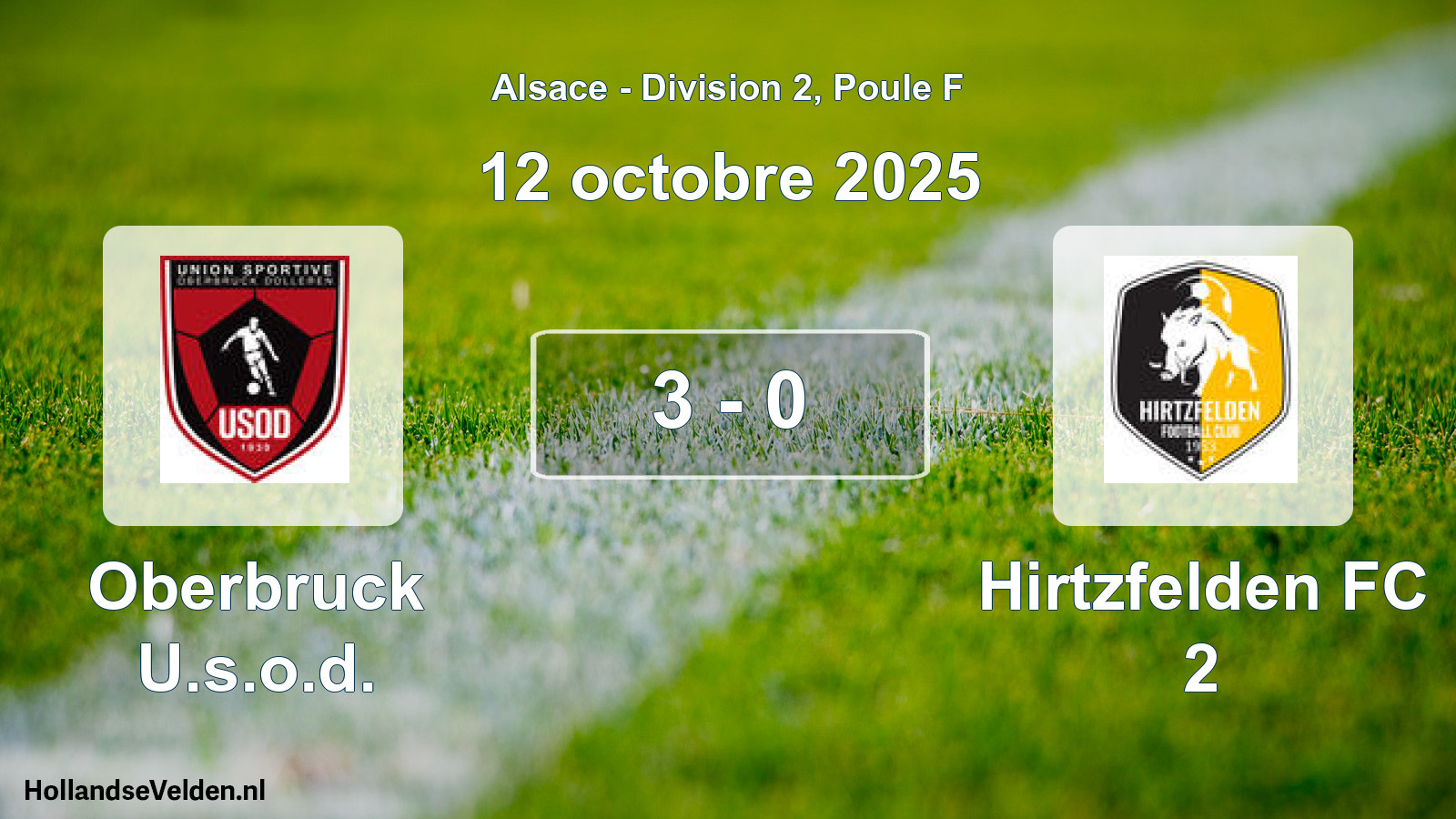 Match joué: Oberbruck U.s.o.d. - Hirtzfelden FC 2 3 - 0 (12 octobre 2025)