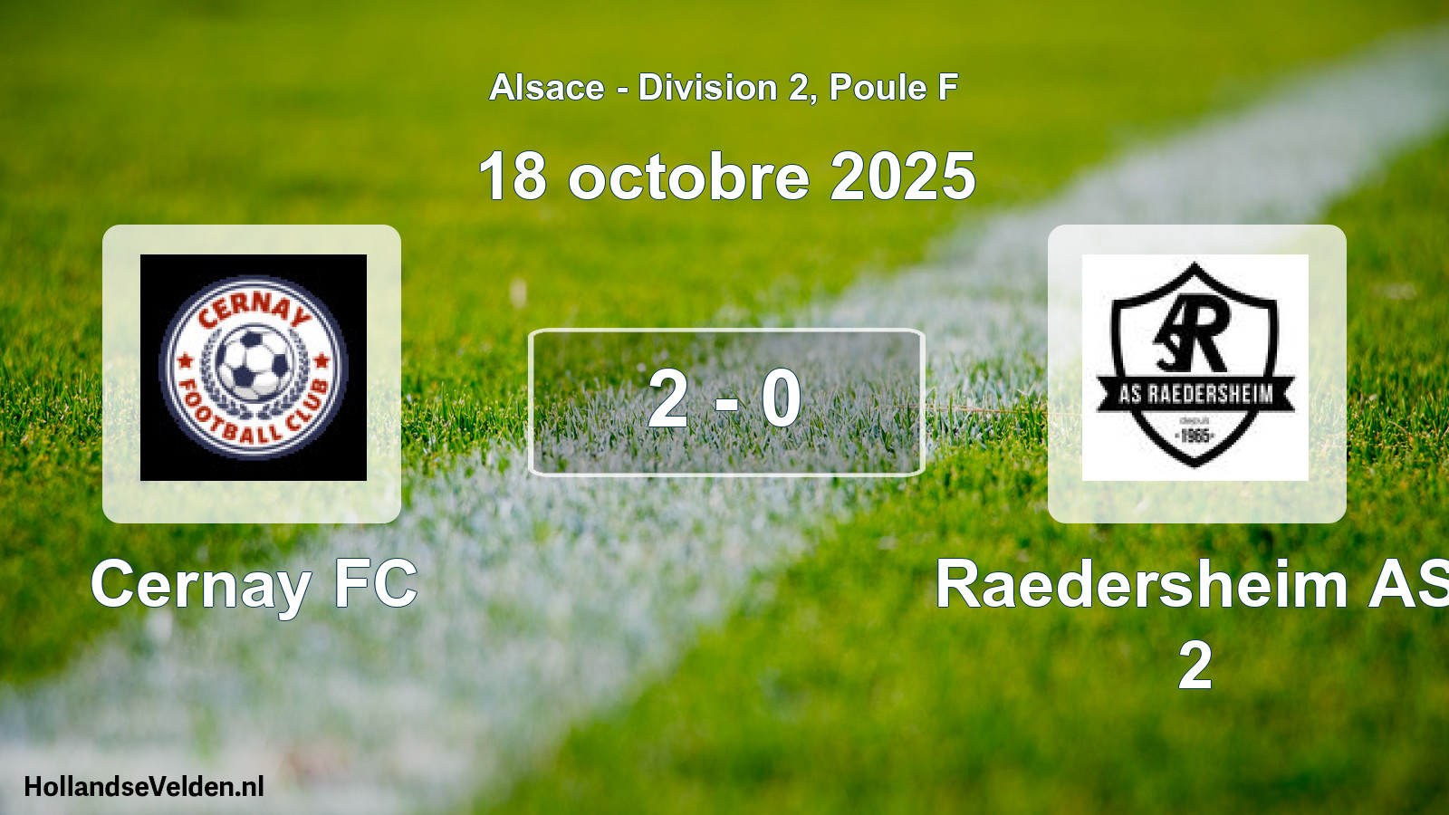 Total number of matches played: Cernay FC - Raedersheim AS 2 2 - 0 (18 October 2025)