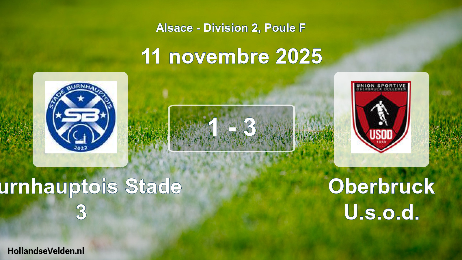 Match joué: Burnhauptois Stade 3 - Oberbruck U.s.o.d. 1 - 3 (11 novembre 2025)
