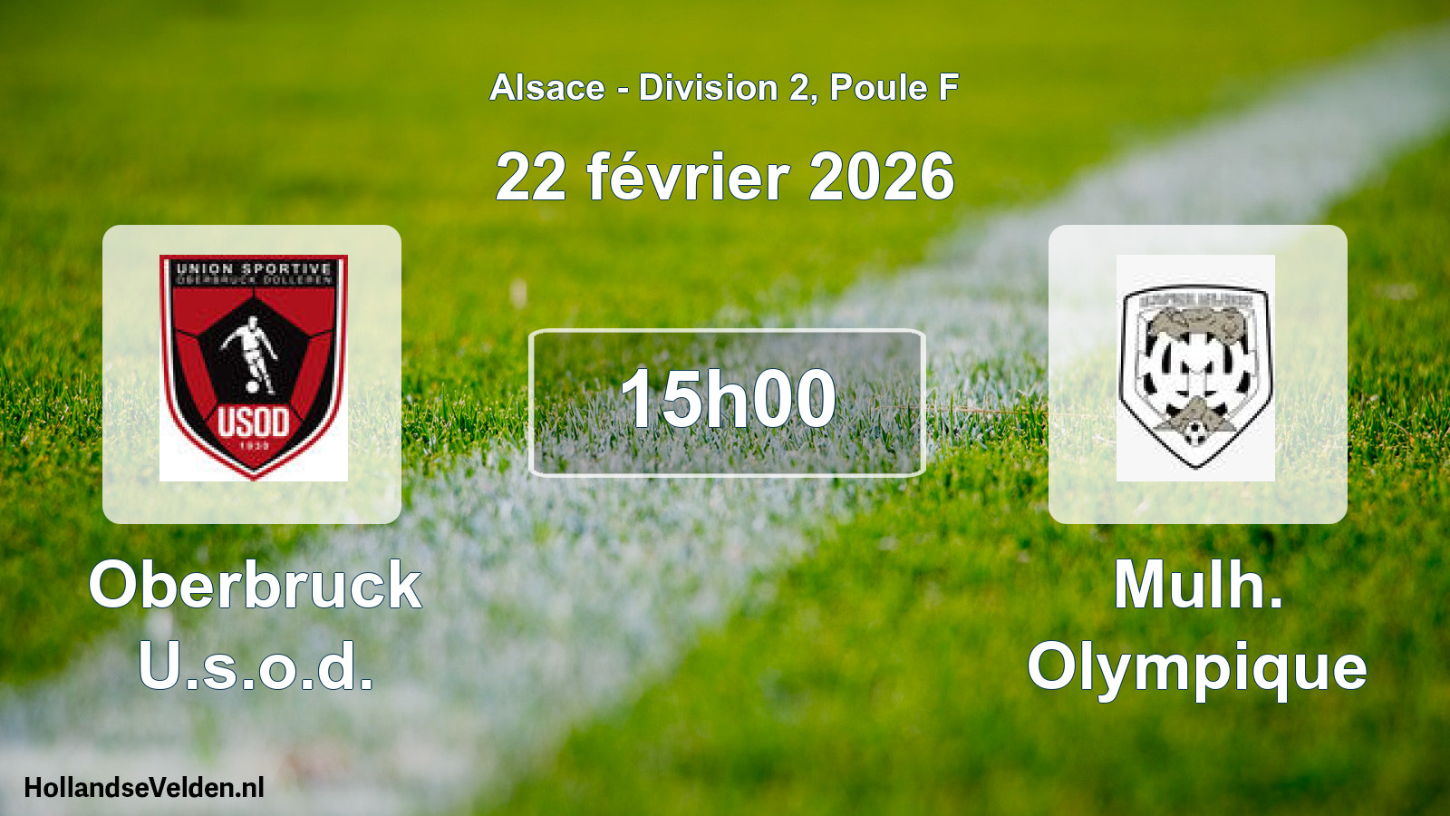 Scheduled Match: Oberbruck U.s.o.d. - Mulh. Olympique (22 February 2026)