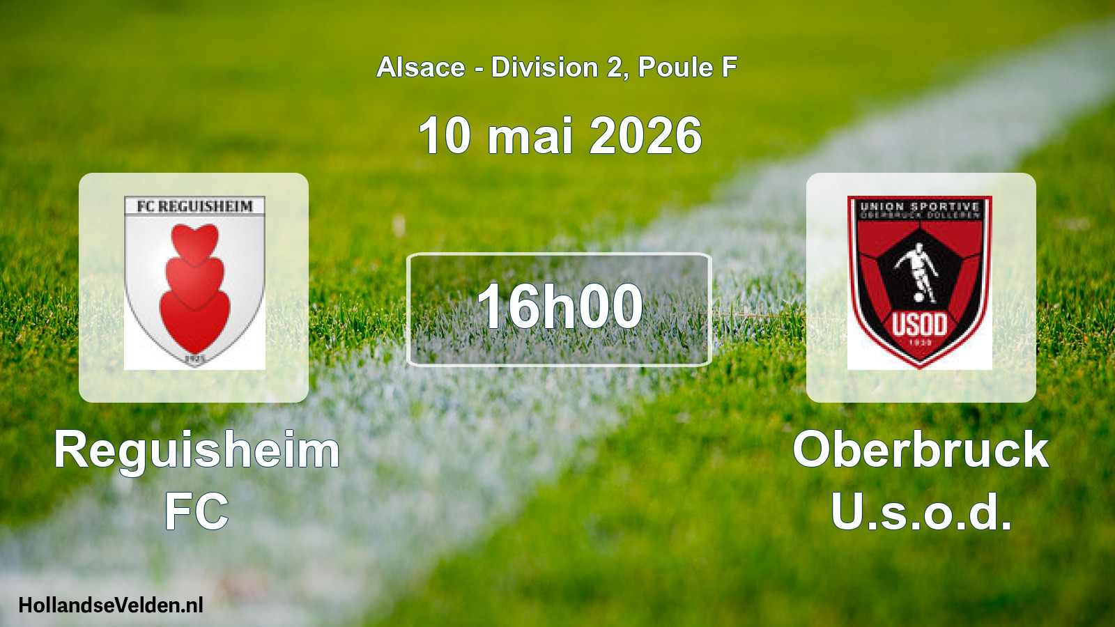 Scheduled Match: Reguisheim FC - Oberbruck U.s.o.d. (10 May 2026)