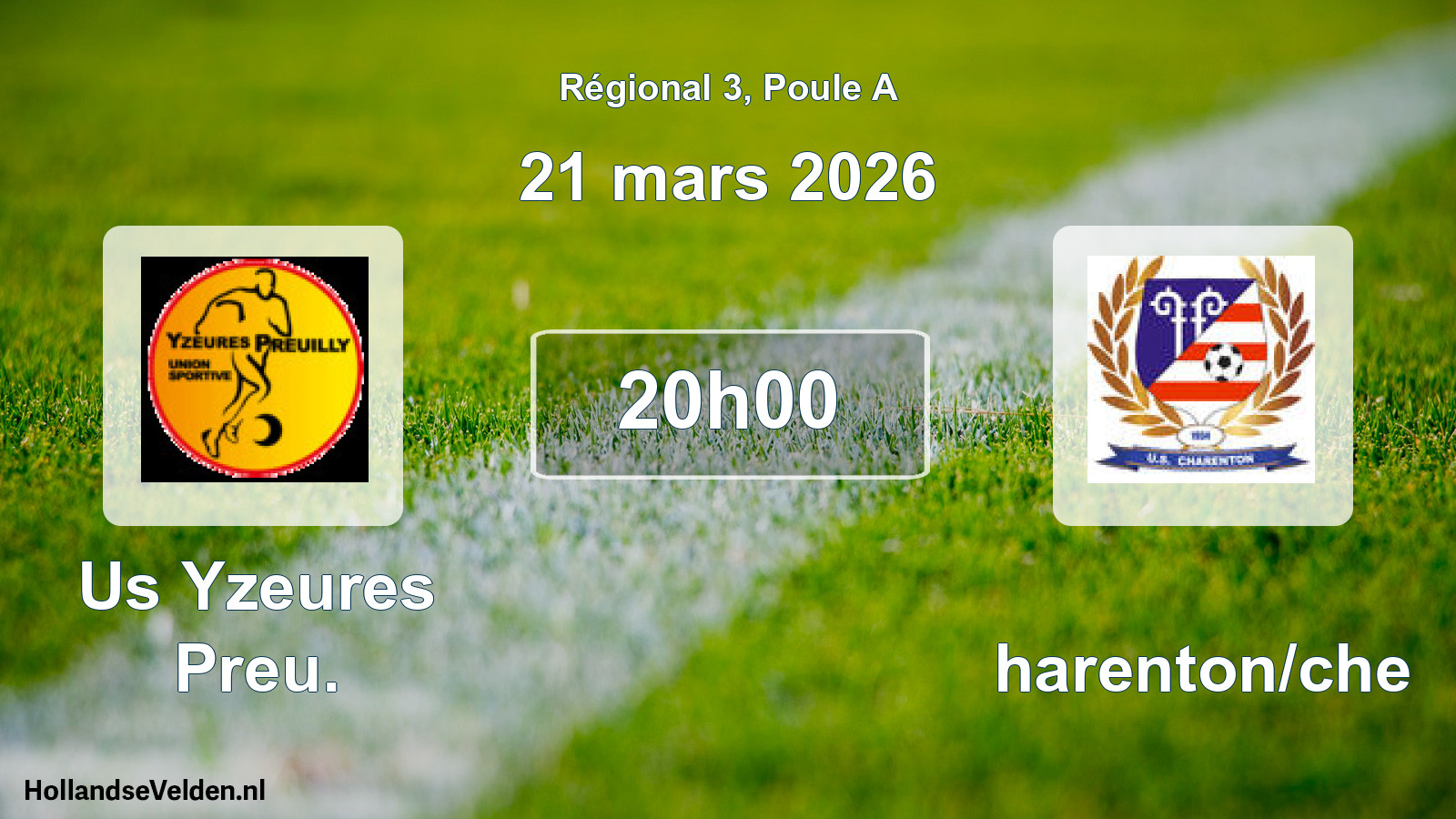 Geplande wedstrijd: Us Yzeures Preu. - Charenton/che (21 mars 2026)