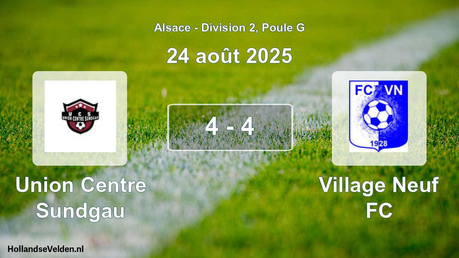 Match joué: Union Centre Sundgau - Village Neuf FC 4 - 4 (24 août 2025)