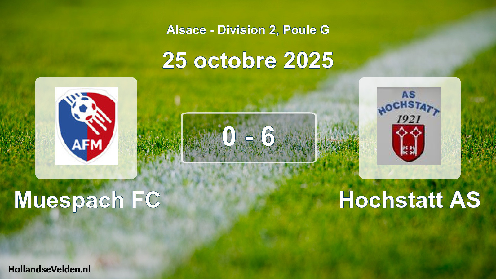 Match joué: Muespach FC - Hochstatt AS 0 - 6 (25 octobre 2025)