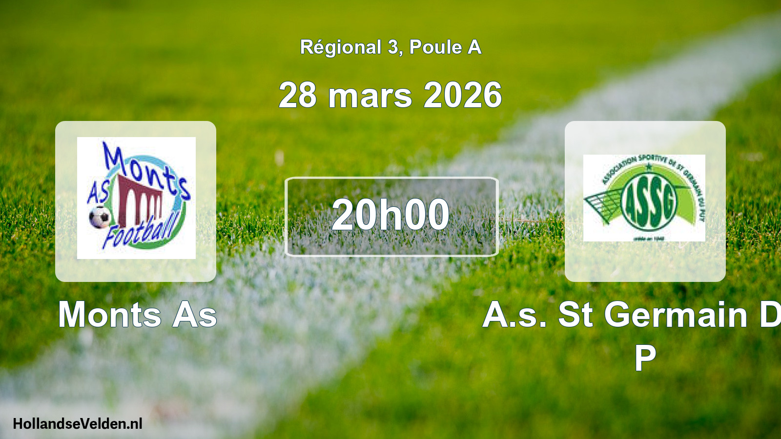 Scheduled Match: Monts As - A.s. St Germain Du P (28 March 2026)