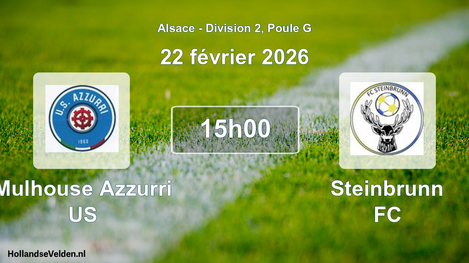 Geplande wedstrijd: Mulhouse Azzurri US - Steinbrunn FC (22 februari 2026)