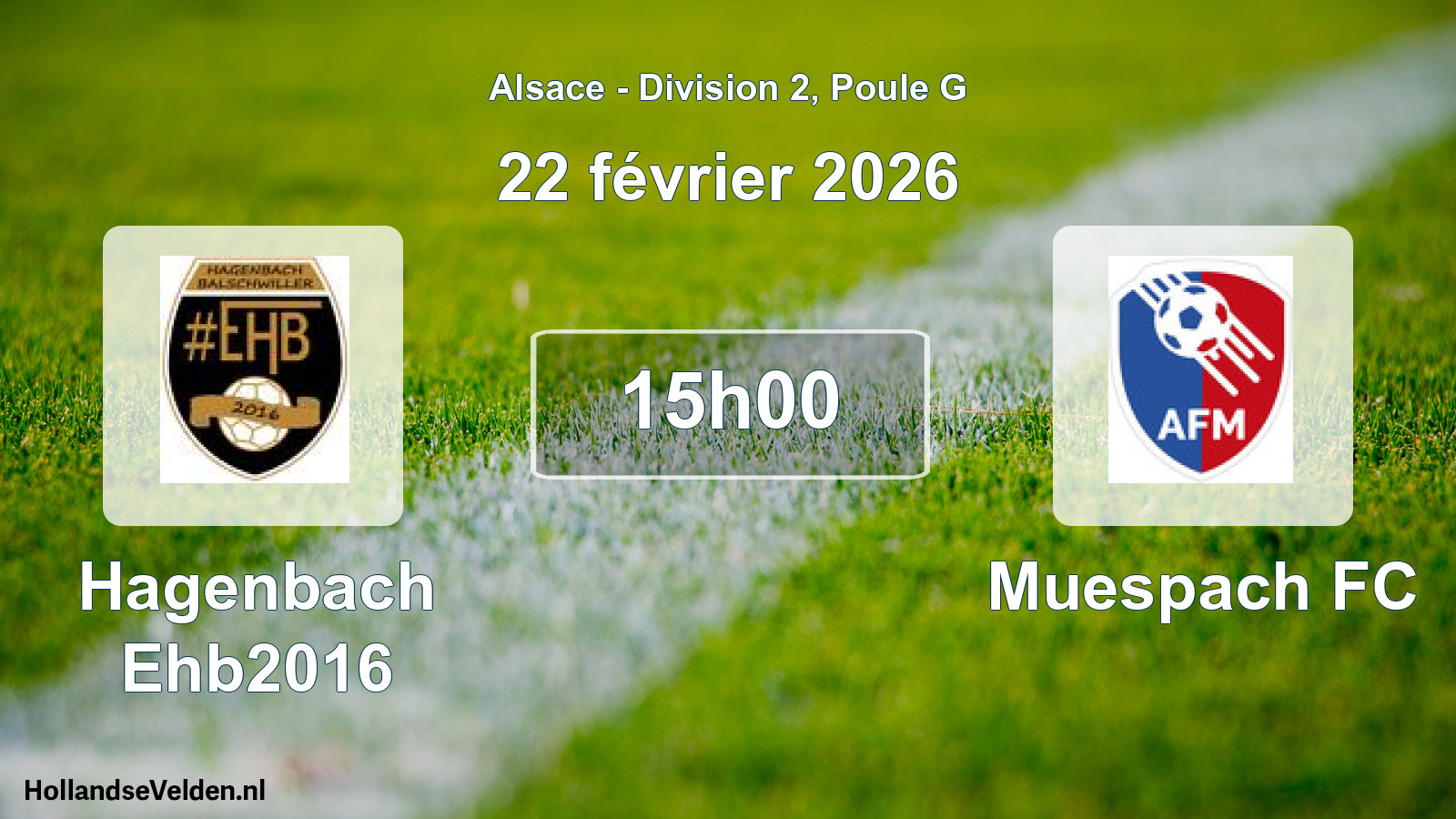 Match programmé: Hagenbach Ehb2016 - Muespach FC (22 février 2026)