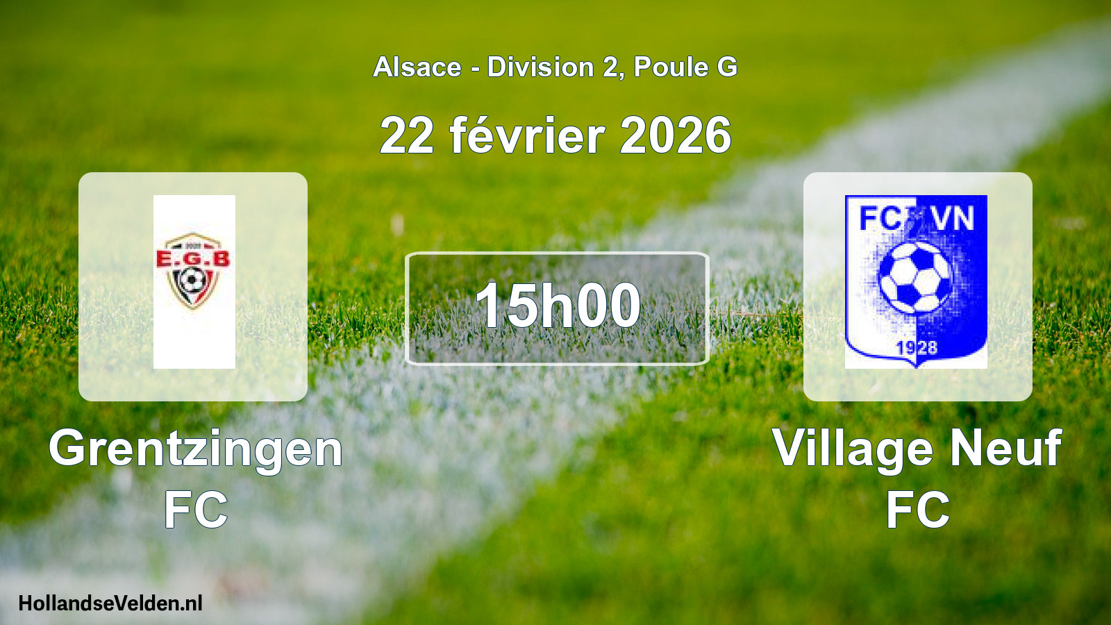 Match programmé: Grentzingen FC - Village Neuf FC (22 février 2026)