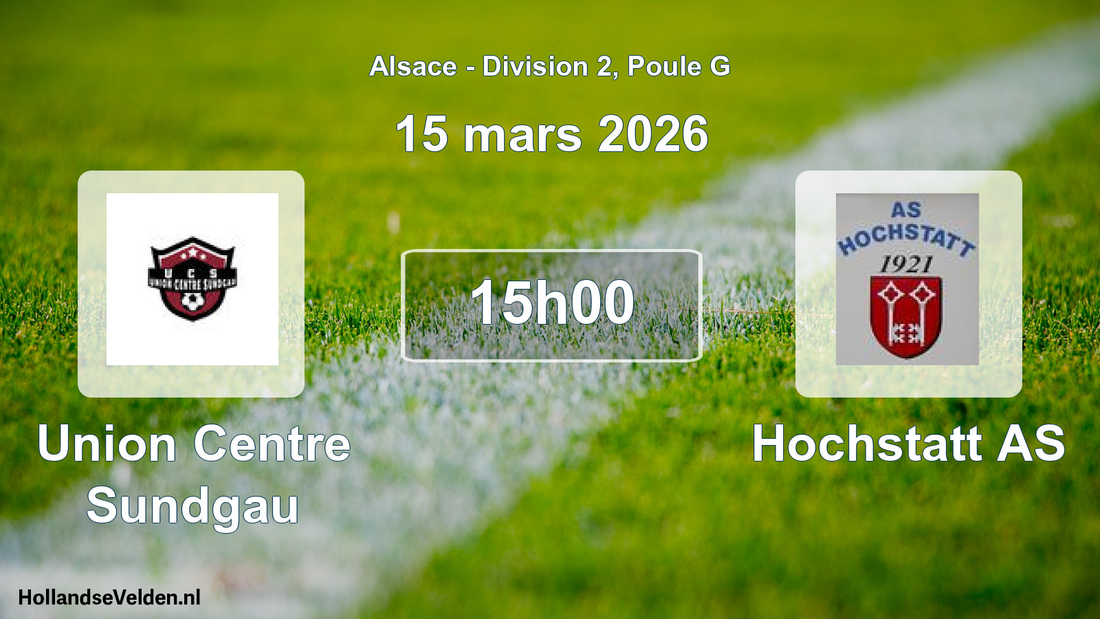 Match programmé: Union Centre Sundgau - Hochstatt AS (15 mars 2026)