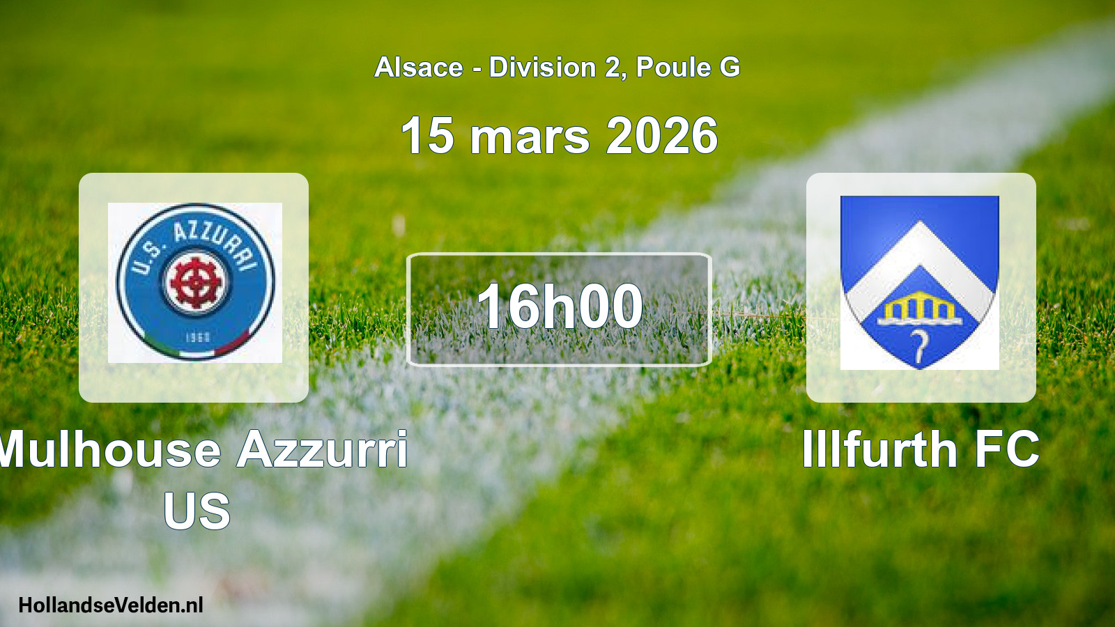 Match programmé: Mulhouse Azzurri US - Illfurth FC (15 mars 2026)