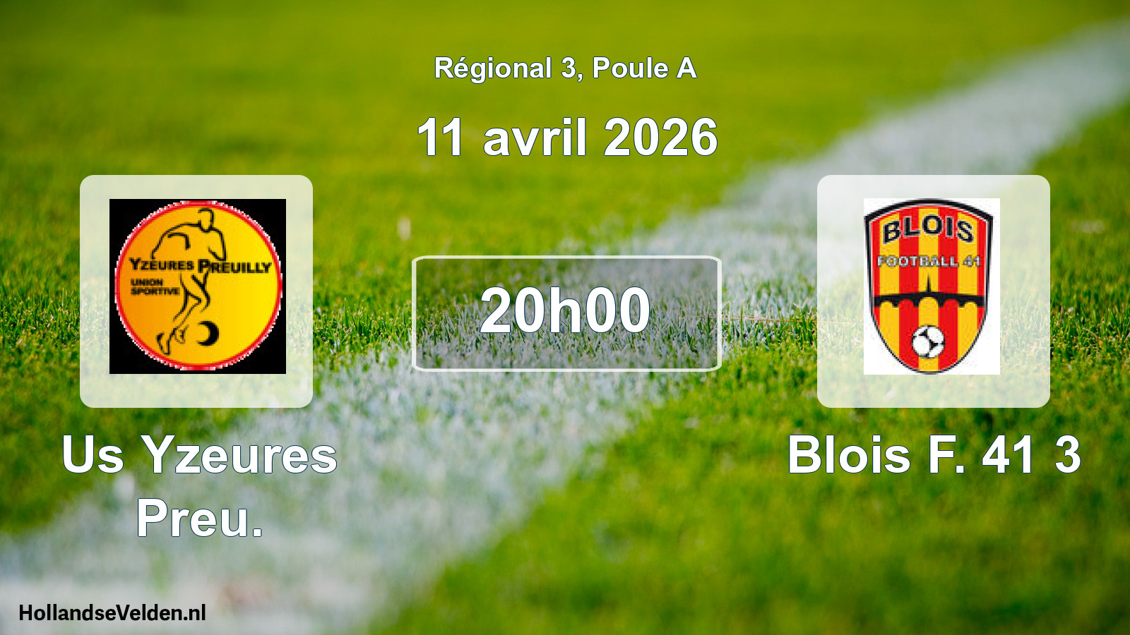 Scheduled Match: Us Yzeures Preu. - Blois F. 41 3 (11 April 2026)