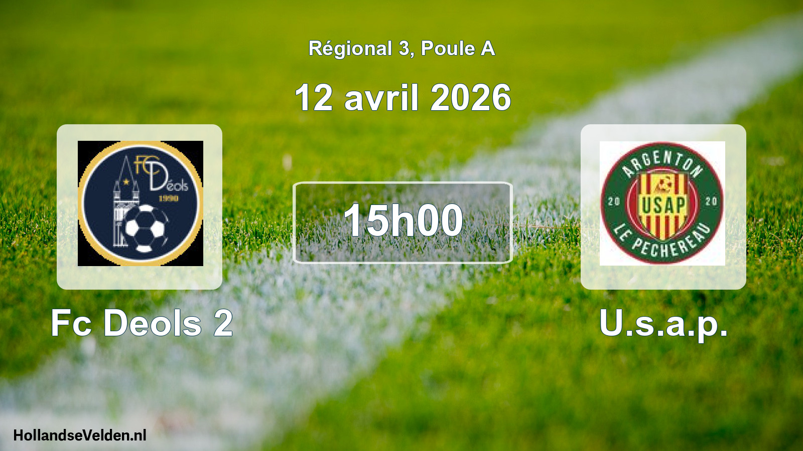 Geplande wedstrijd: Fc Deols 2 - U.s.a.p. (12 avril 2026)
