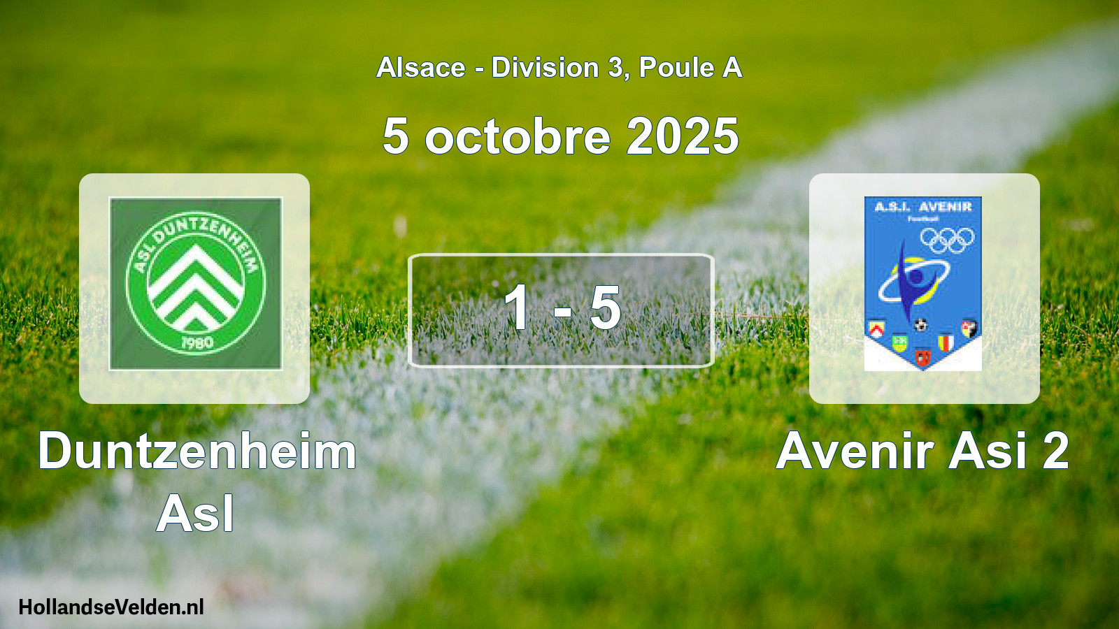 Total number of matches played: Duntzenheim Asl - Avenir Asi 2 1 - 5 (5 October 2025)