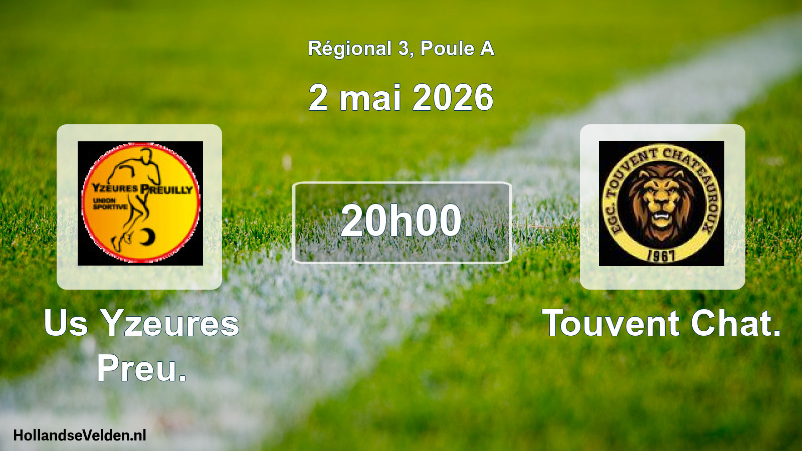 Scheduled Match: Us Yzeures Preu. - Touvent Chat. (2 May 2026)