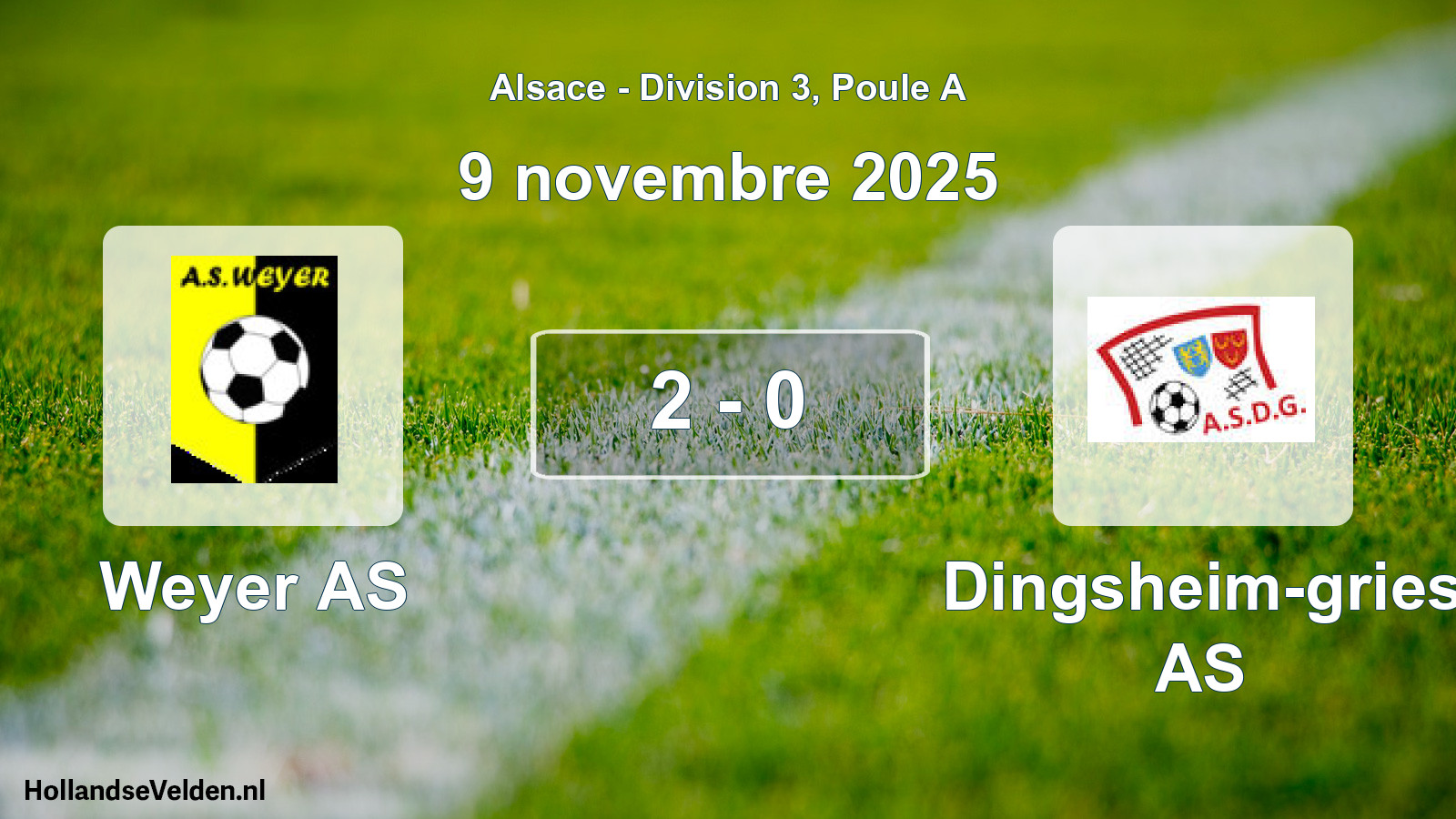 Match joué: Weyer AS - Dingsheim-gries AS 2 - 0 (9 novembre 2025)