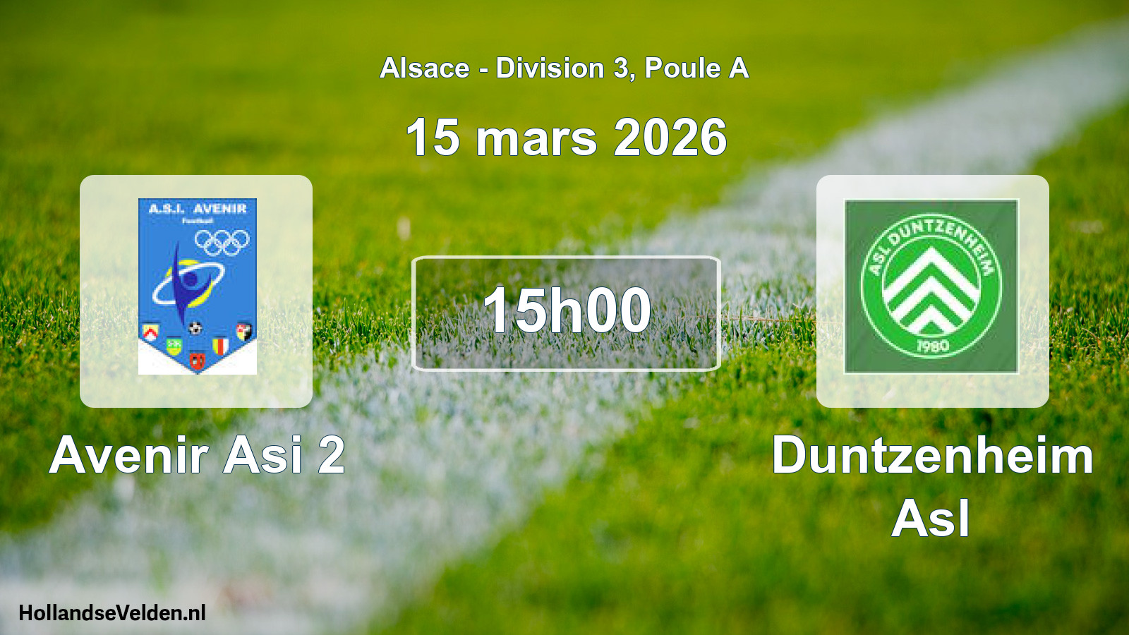 Match programmé: Avenir Asi 2 - Duntzenheim Asl (15 mars 2026)