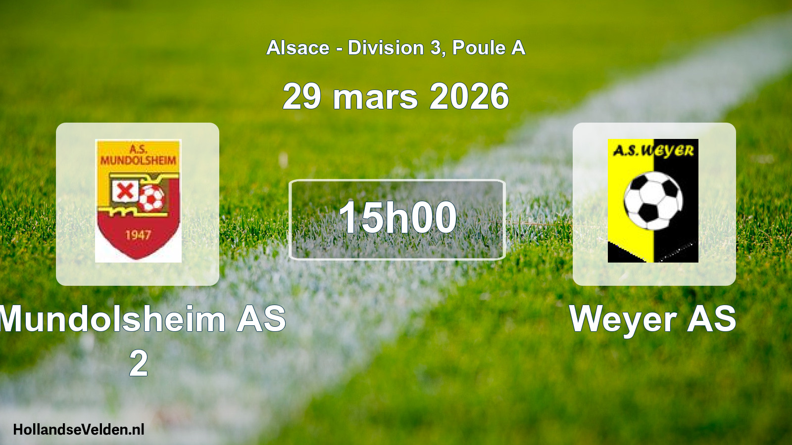 Match programmé: Mundolsheim AS 2 - Weyer AS (29 mars 2026)