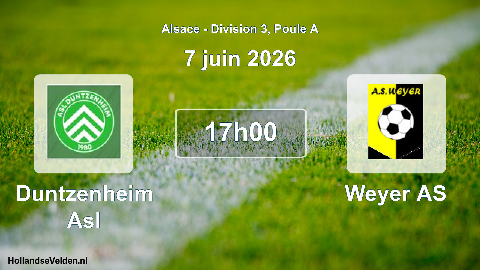 Match programmé: Duntzenheim Asl - Weyer AS (7 juin 2026)
