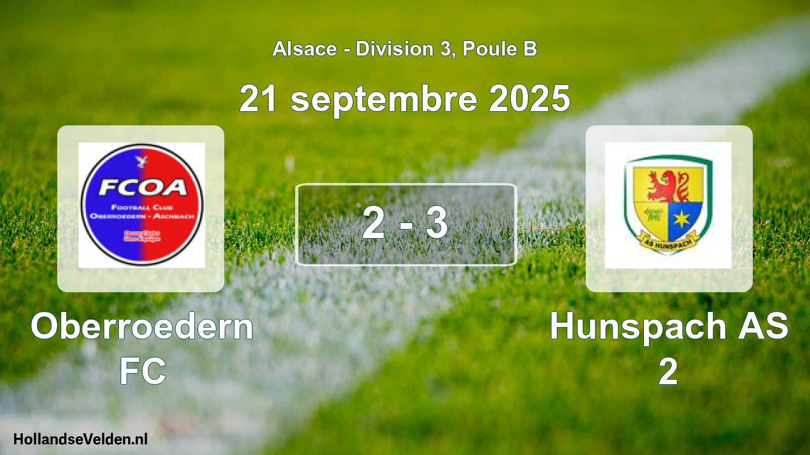 Total number of matches played: Oberroedern FC - Hunspach AS 2 2 - 3 (21 September 2025)