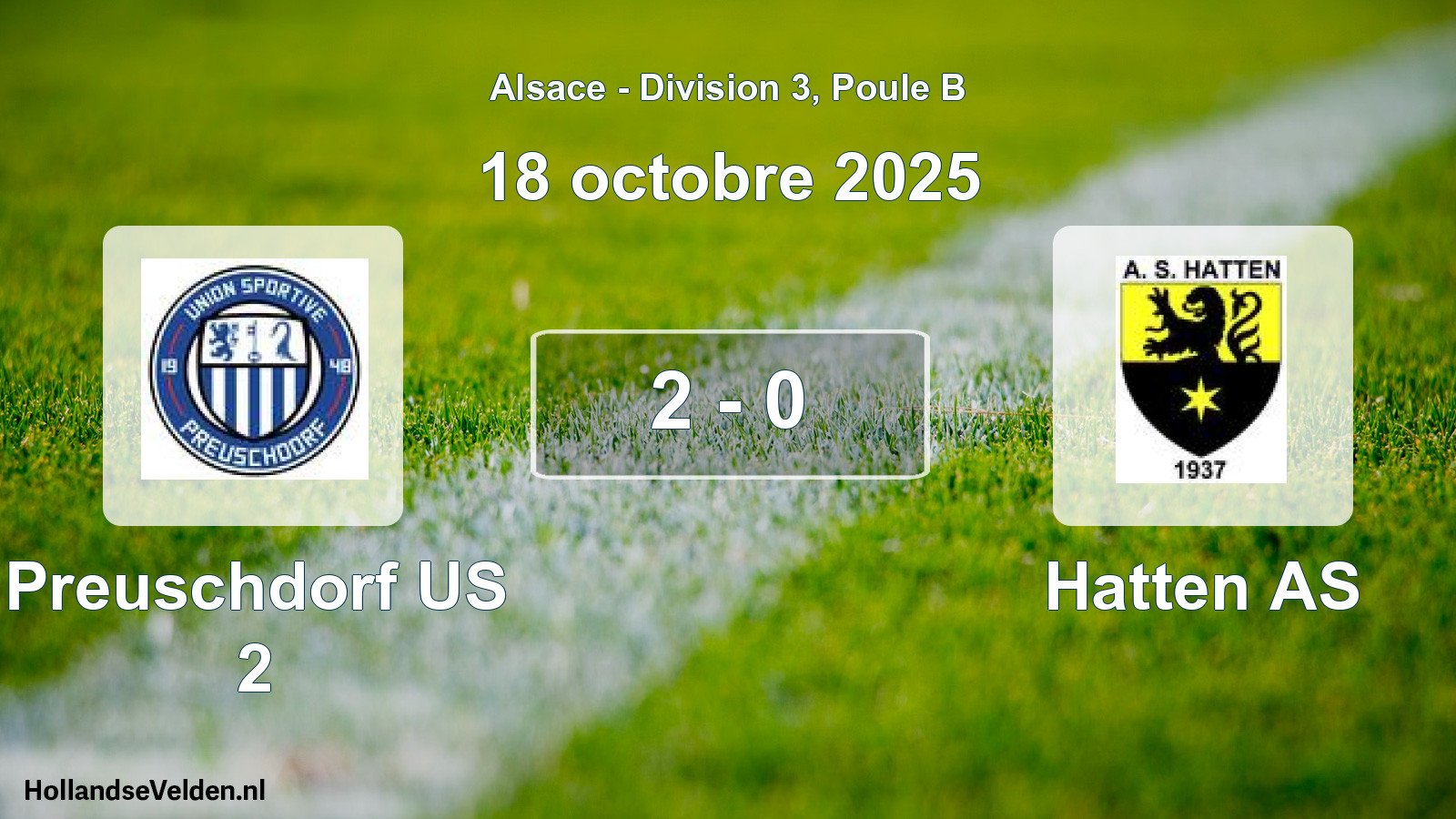Match joué: Preuschdorf US 2 - Hatten AS 2 - 0 (18 octobre 2025)