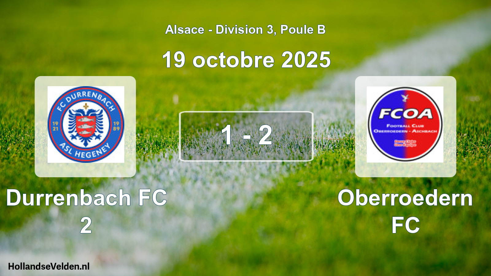 Match joué: Durrenbach FC 2 - Oberroedern FC 1 - 2 (19 octobre 2025)