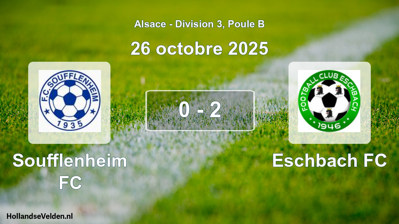 Match joué: Soufflenheim FC - Eschbach FC 0 - 2 (26 octobre 2025)