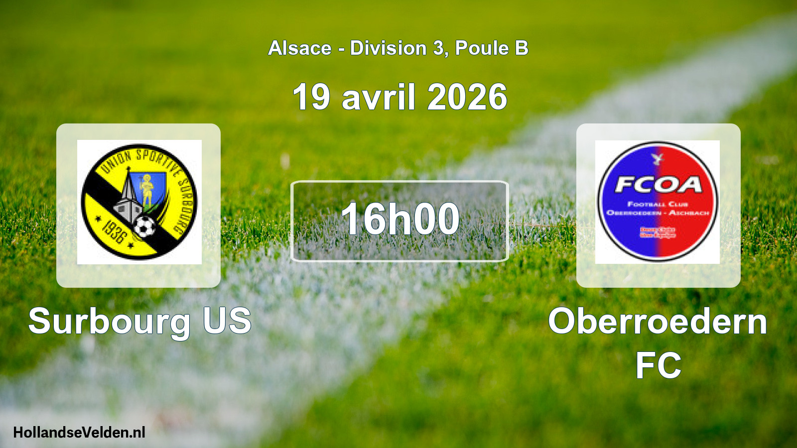 Match programmé: Surbourg US - Oberroedern FC (19 avril 2026)