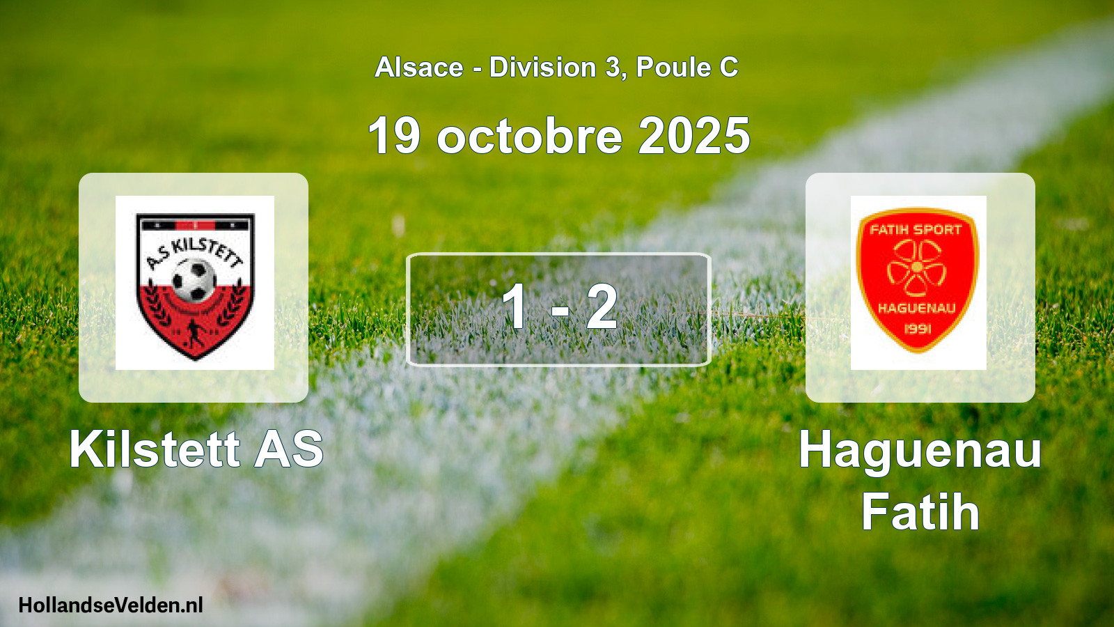 Match joué: Kilstett AS - Haguenau Fatih 1 - 2 (19 octobre 2025)