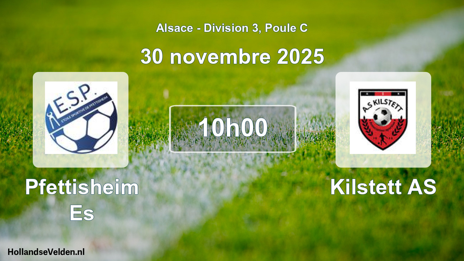Match programmé: Pfettisheim Es - Kilstett AS (30 novembre 2025)