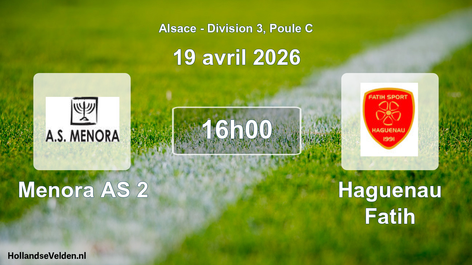 Scheduled Match: Menora AS 2 - Haguenau Fatih (19 April 2026)
