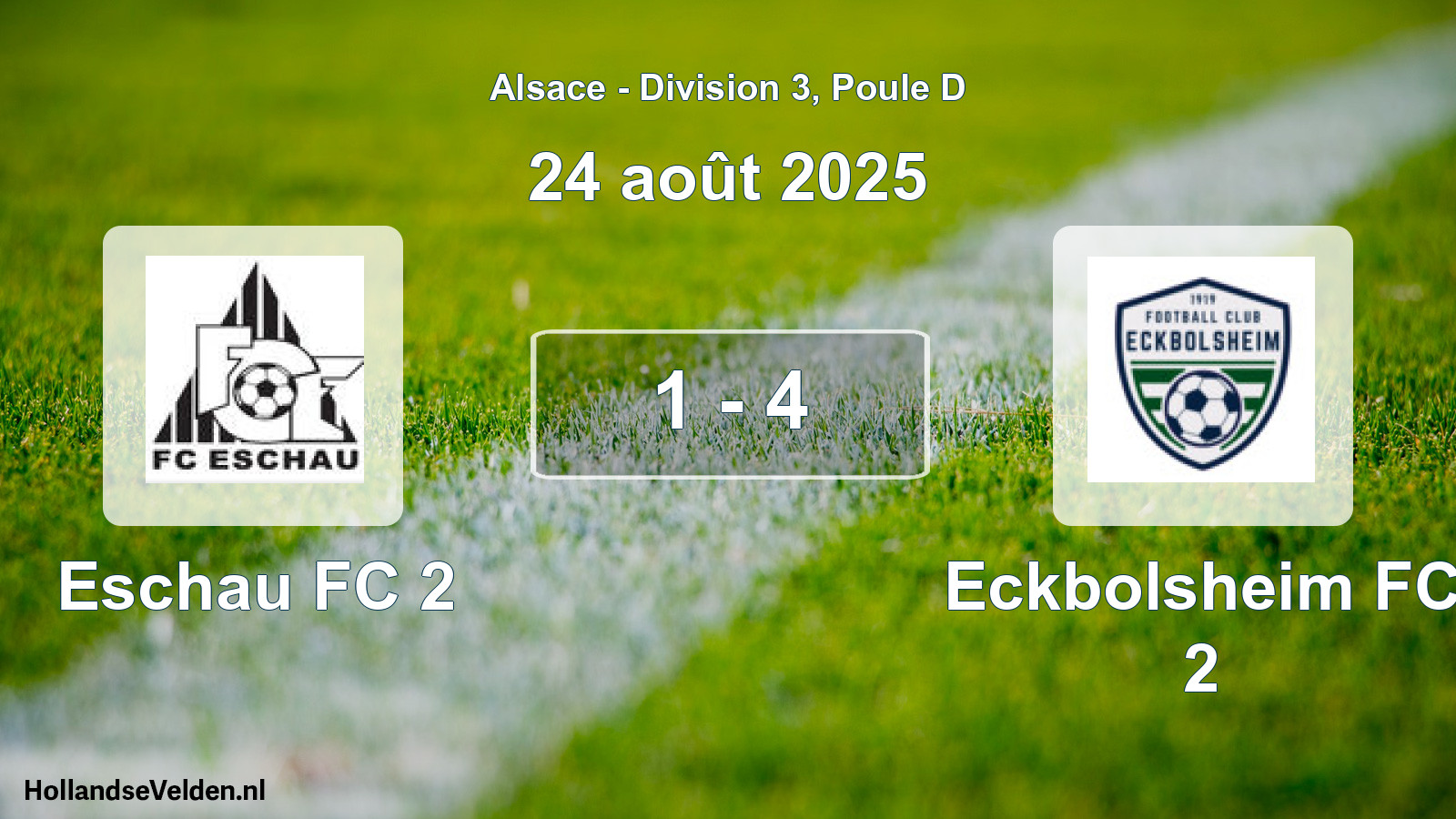 Match joué: Eschau FC 2 - Eckbolsheim FC 2 1 - 4 (24 août 2025)