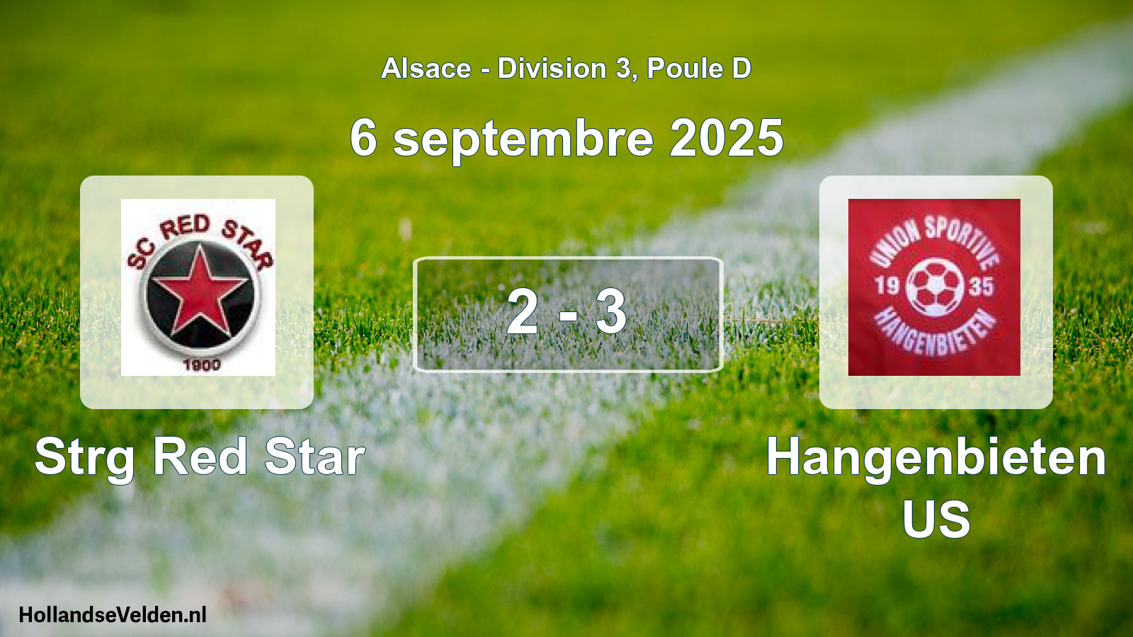 Total number of matches played: Strg Red Star - Hangenbieten US 2 - 3 (6 September 2025)