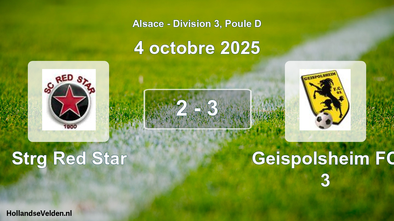 Match joué: Strg Red Star - Geispolsheim FC 3 2 - 3 (4 octobre 2025)