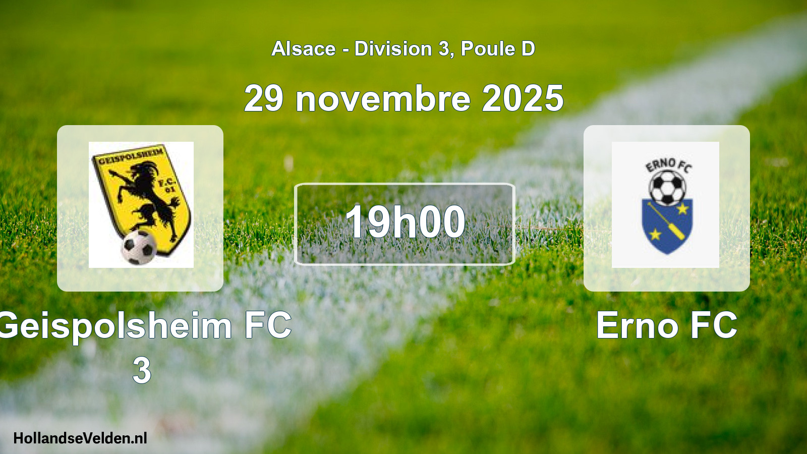 Match programmé: Geispolsheim FC 3 - Erno FC (29 novembre 2025)