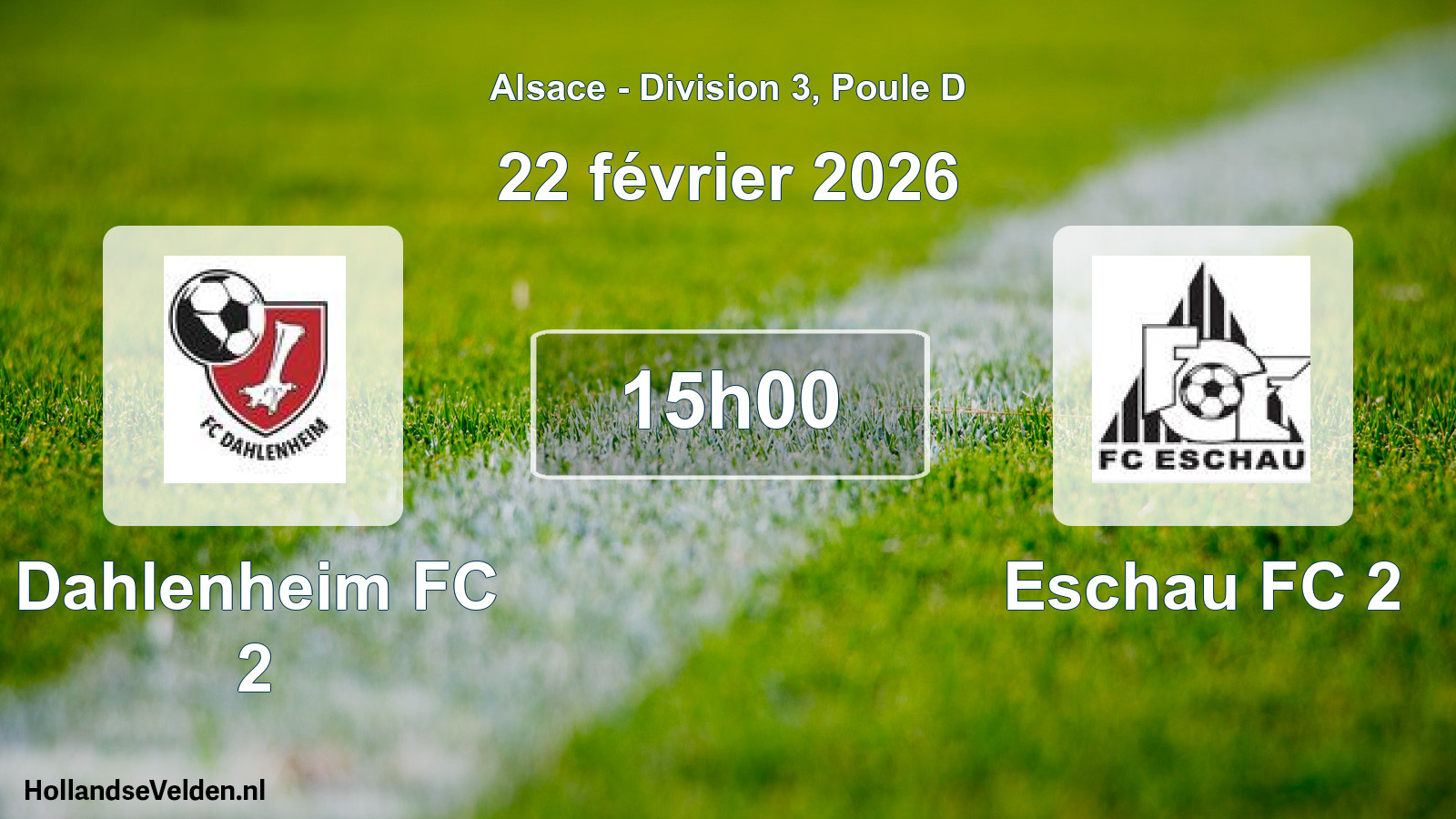 Match programmé: Dahlenheim FC 2 - Eschau FC 2 (22 février 2026)