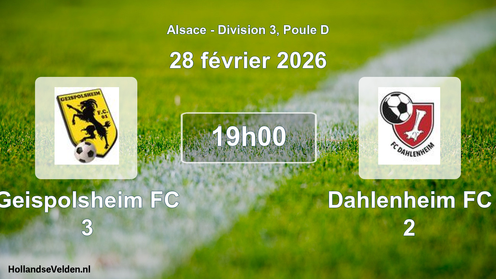 Match programmé: Geispolsheim FC 3 - Dahlenheim FC 2 (28 février 2026)