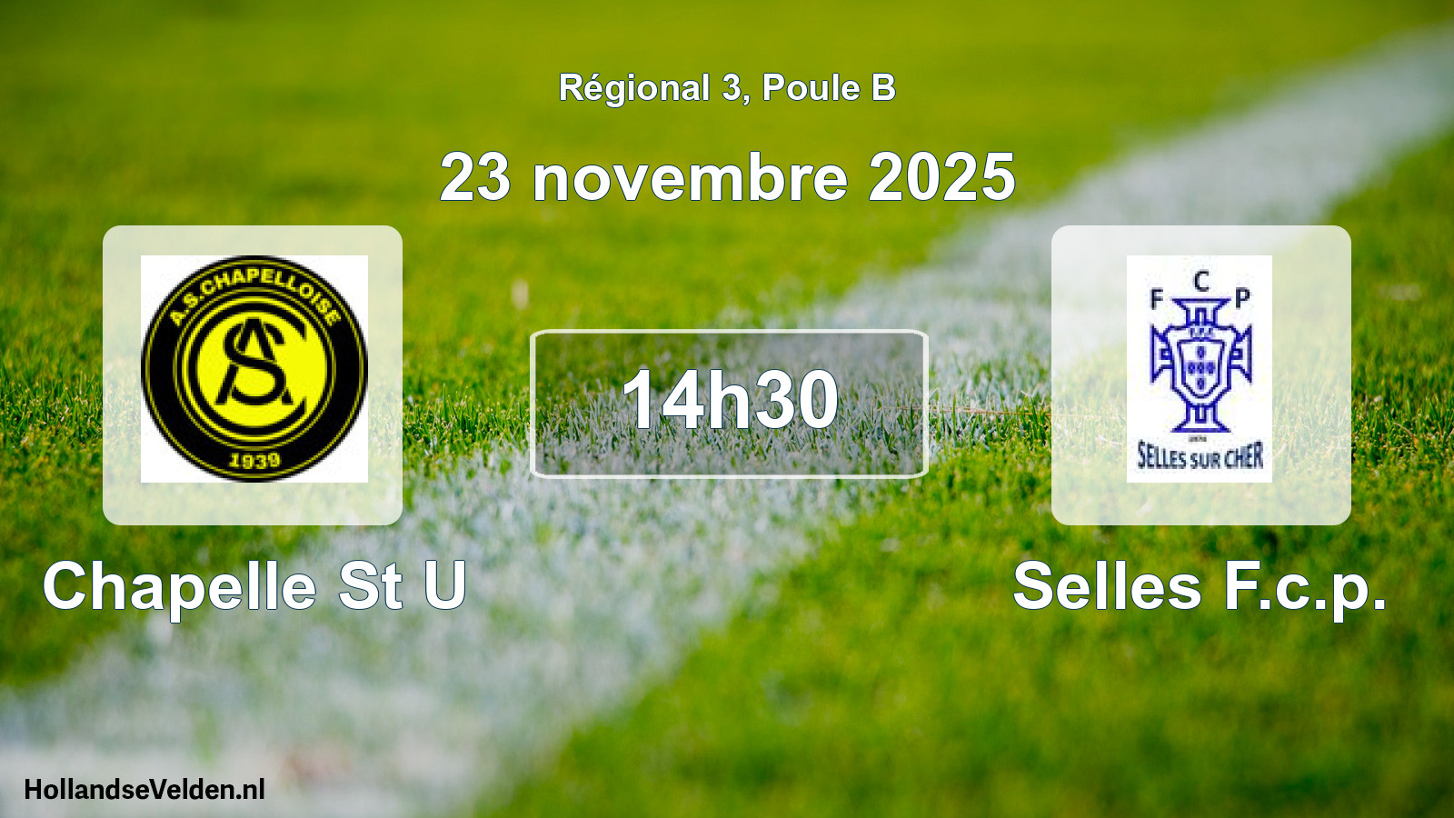 Geplande wedstrijd: Chapelle St U - Selles F.c.p. (23 novembre 2025)