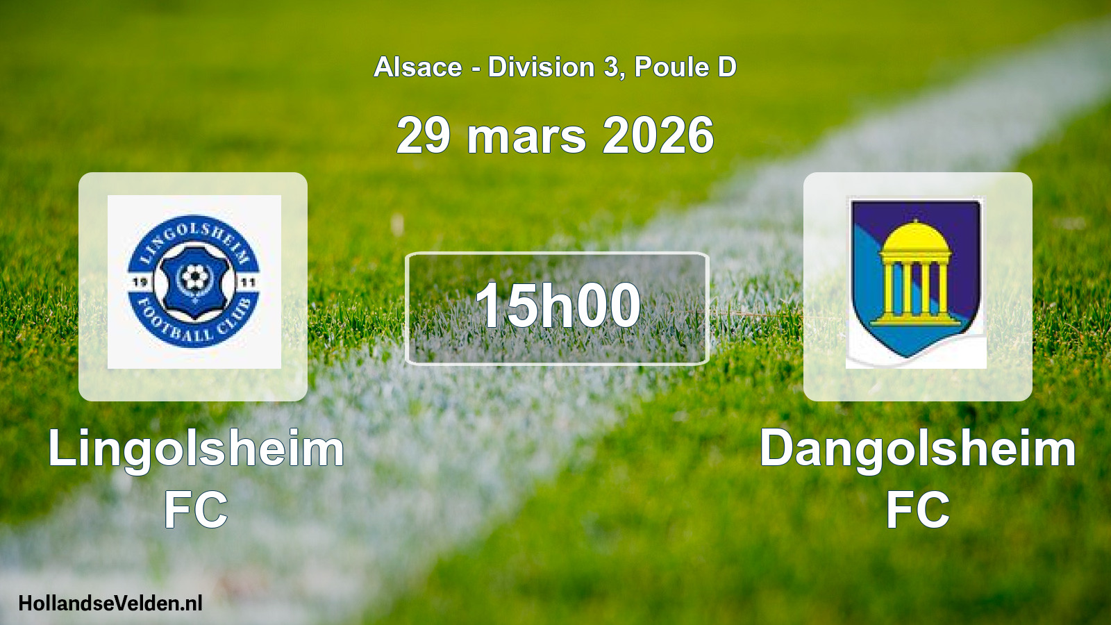 Scheduled Match: Lingolsheim FC - Dangolsheim FC (29 March 2026)