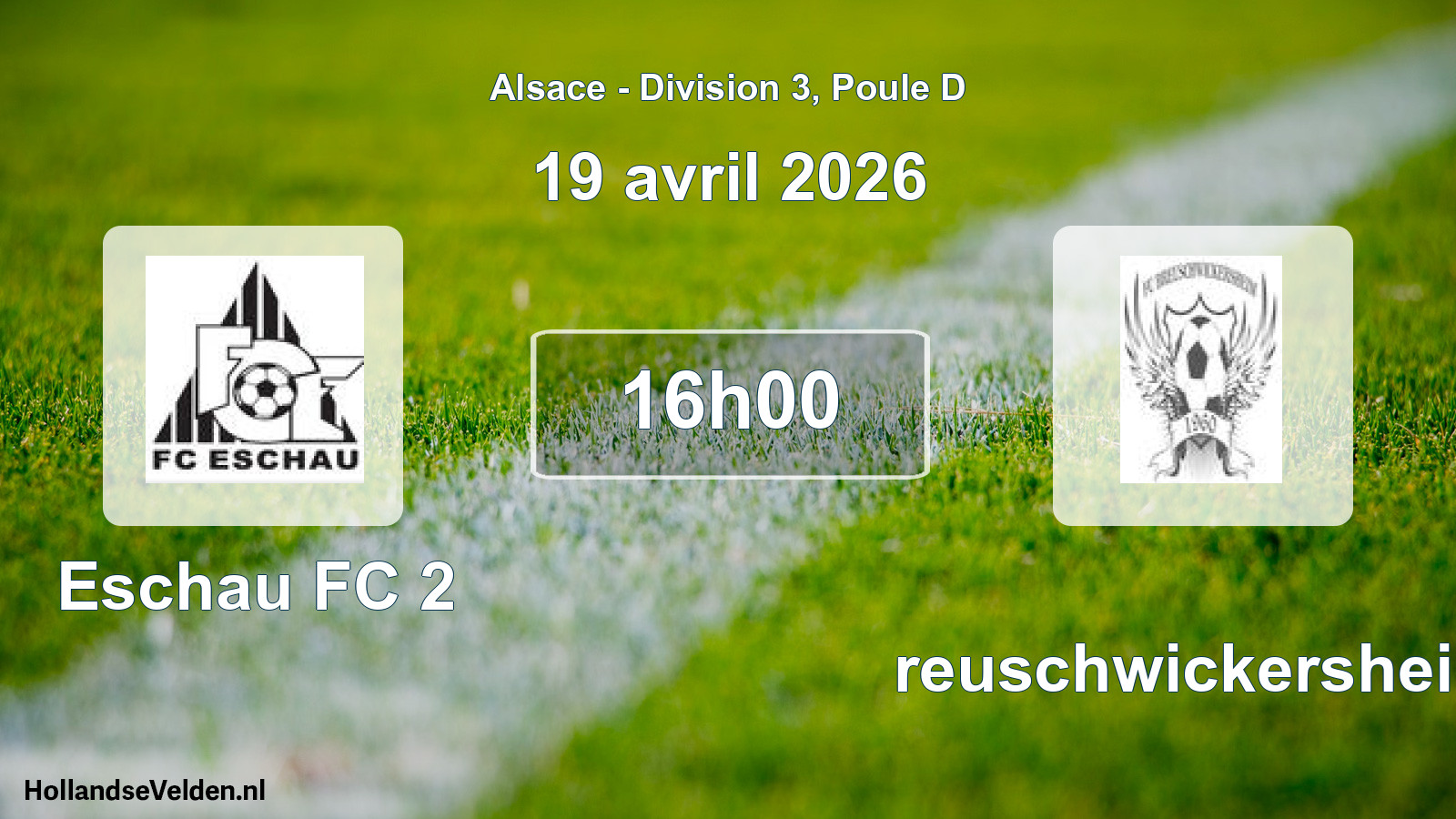 Geplande wedstrijd: Eschau FC 2 - Breuschwickersheim (19 april 2026)