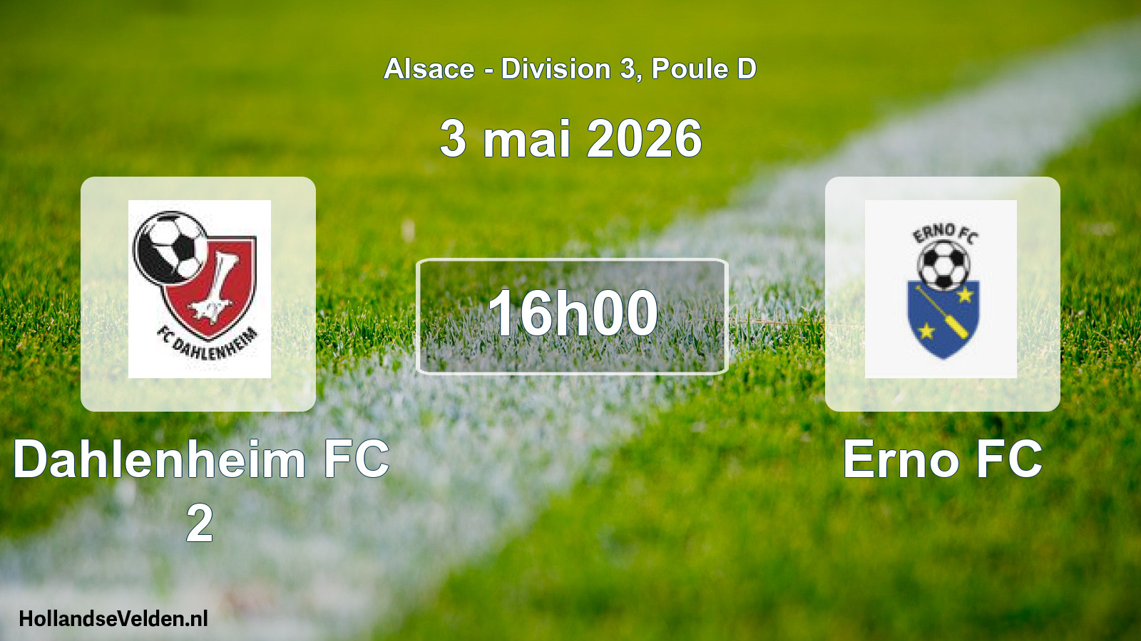 Match programmé: Dahlenheim FC 2 - Erno FC (3 mai 2026)