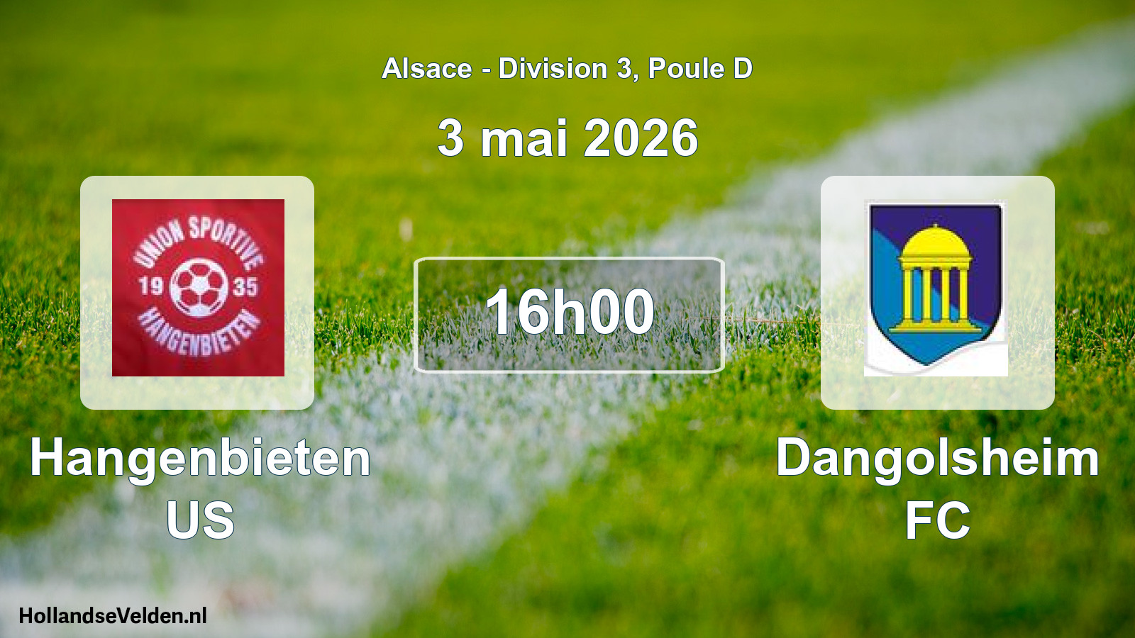 Scheduled Match: Hangenbieten US - Dangolsheim FC (3 May 2026)