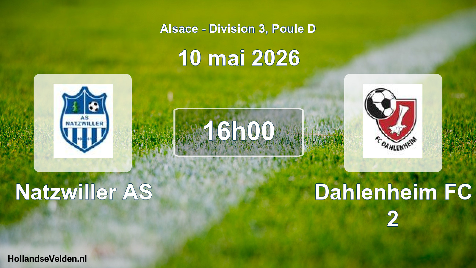 Scheduled Match: Natzwiller AS - Dahlenheim FC 2 (10 May 2026)