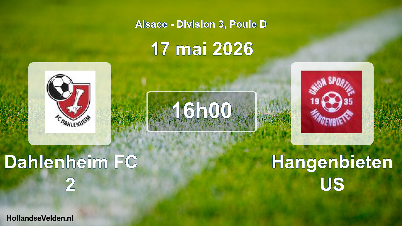 Scheduled Match: Dahlenheim FC 2 - Hangenbieten US (17 May 2026)