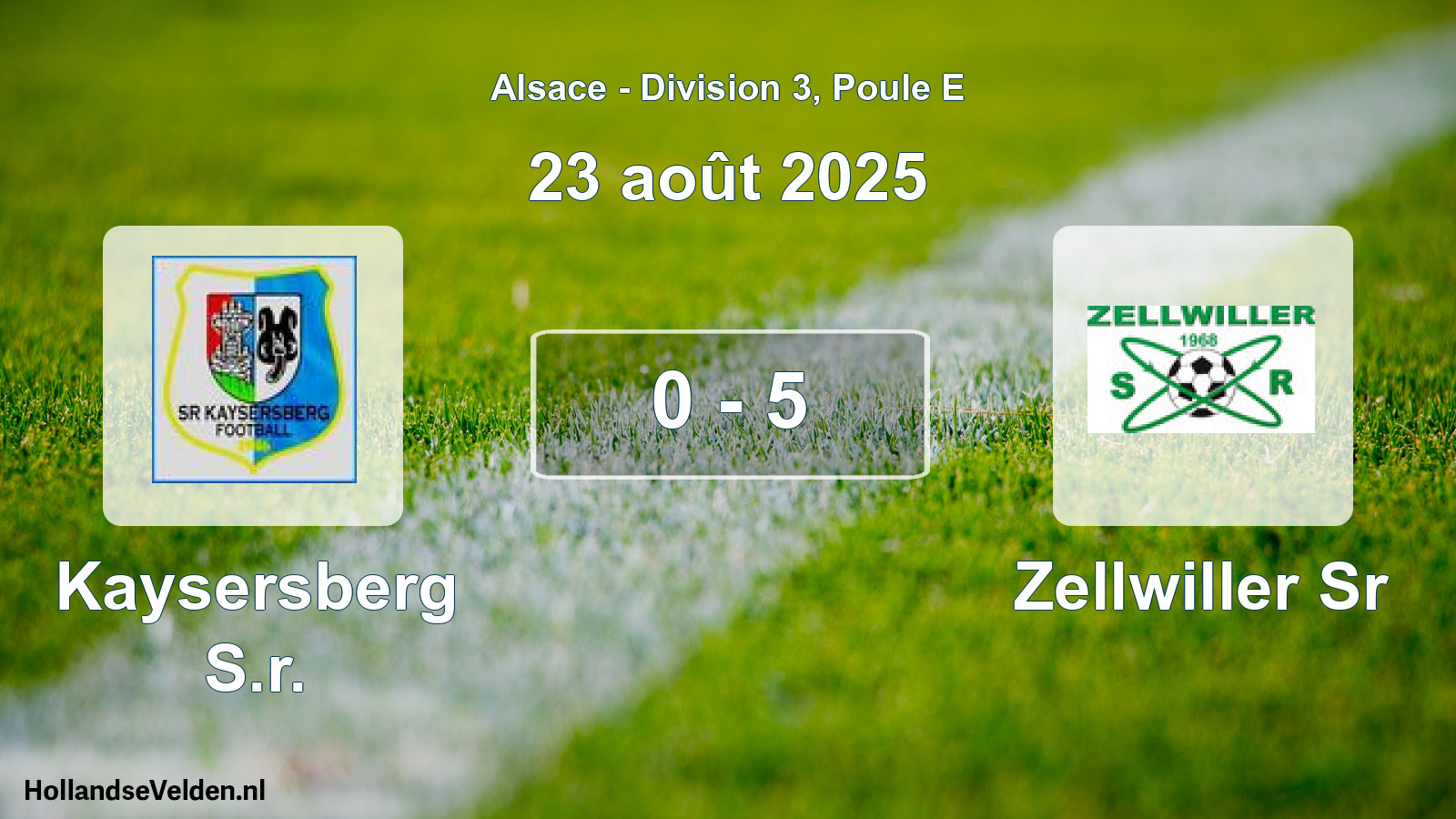 Match joué: Kaysersberg S.r. - Zellwiller Sr 0 - 5 (23 août 2025)