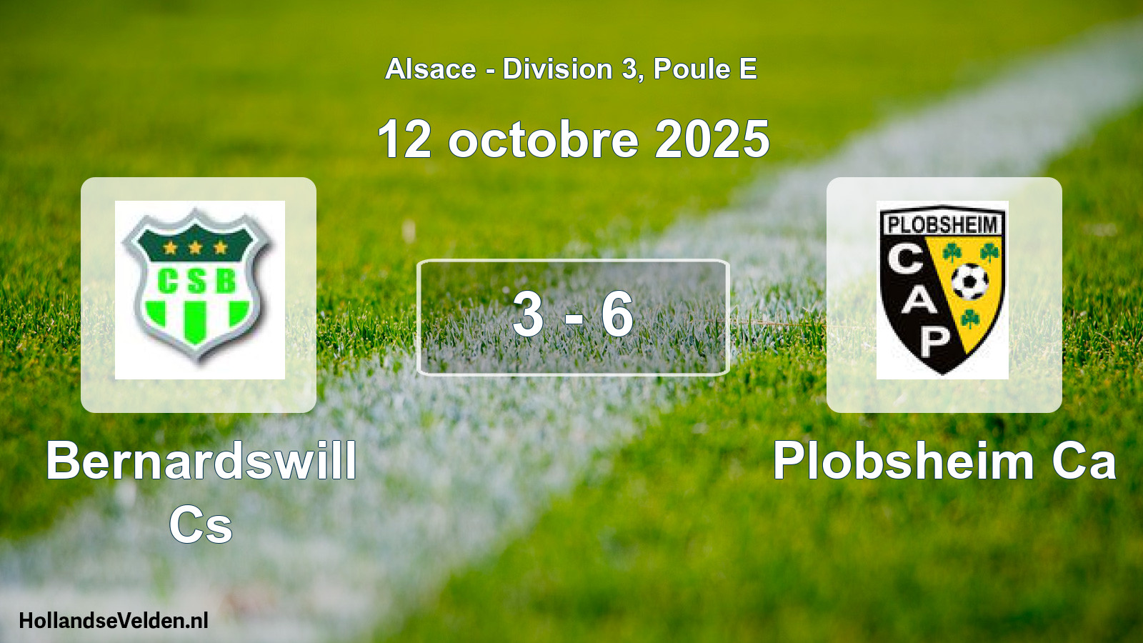 Total number of matches played: Bernardswill Cs - Plobsheim Ca 3 - 6 (12 October 2025)