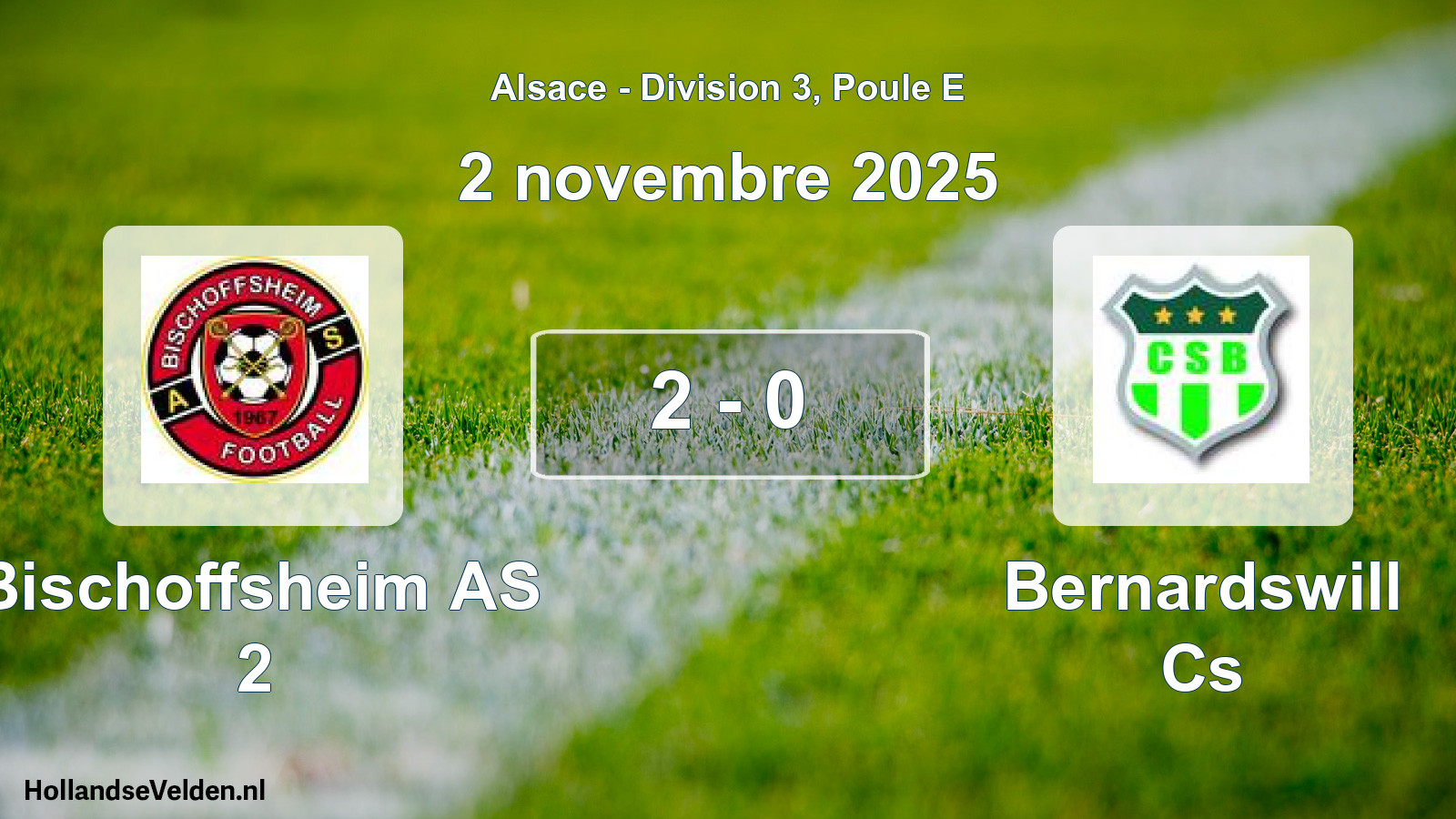 Match joué: Bischoffsheim AS 2 - Bernardswill Cs 2 - 0 (2 novembre 2025)