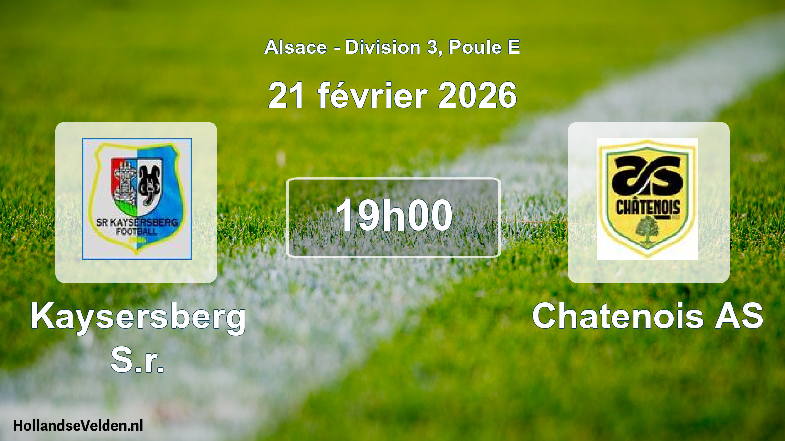 Match programmé: Kaysersberg S.r. - Chatenois AS (21 février 2026)