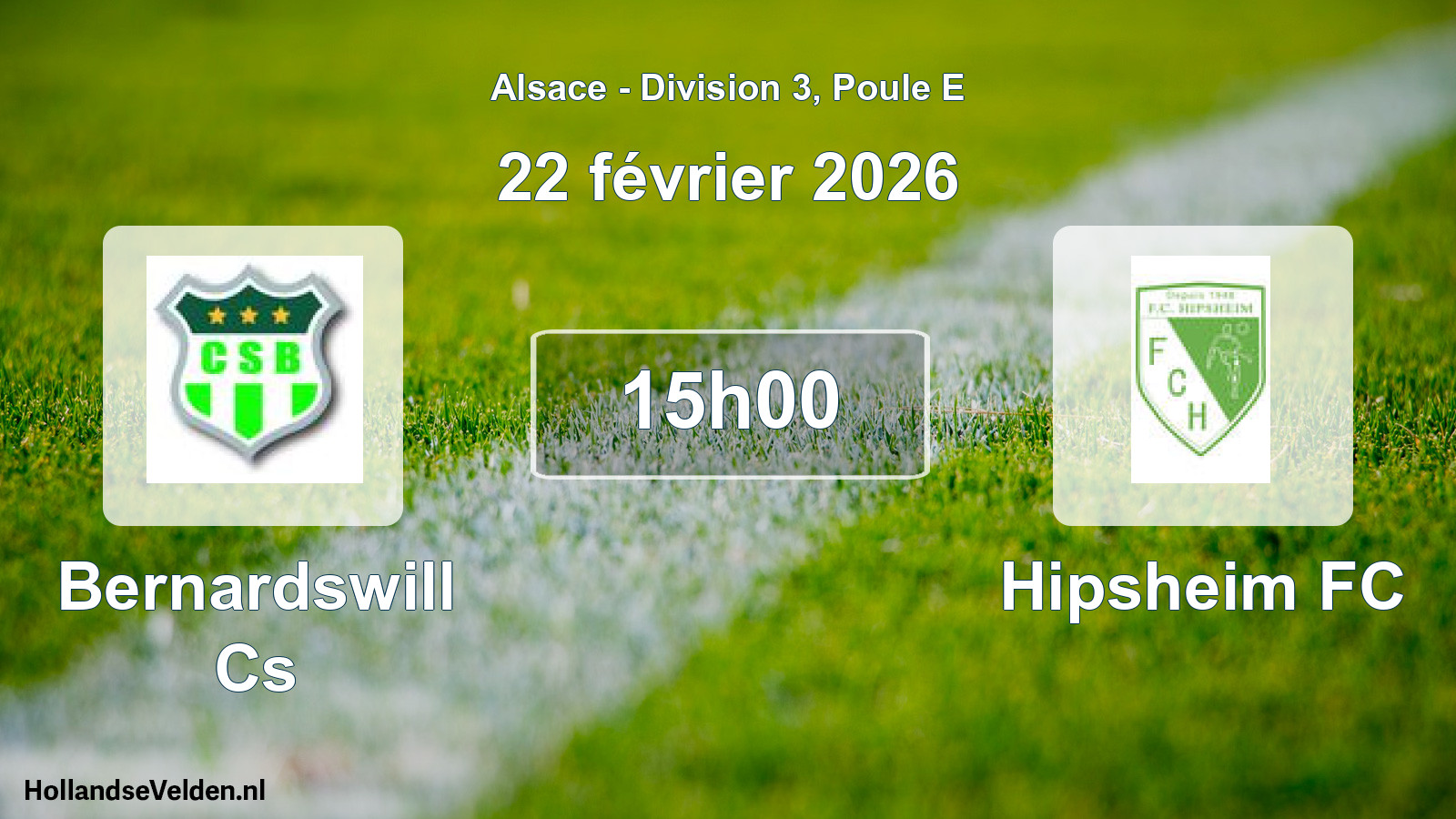 Match programmé: Bernardswill Cs - Hipsheim FC (22 février 2026)